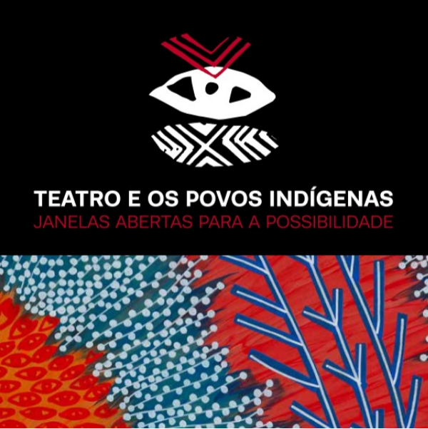 2 Lançamento do livro TePI - Teatro e povos indígenas